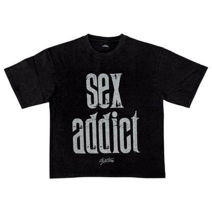SEX ADDICT T-shirt